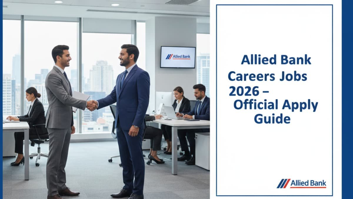 Allied Bank Careers Jobs 2026 – Official Apply Guide with details on eligibility, salary, and online application for Pakistan banking jobs.