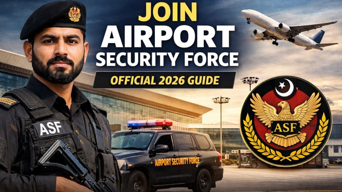 Official 2026 guide to join Airport Security Force in Pakistan, showing ASF officer, airport security vehicle, airplane, and recruitment highlights including eligibility, salary, and application process.