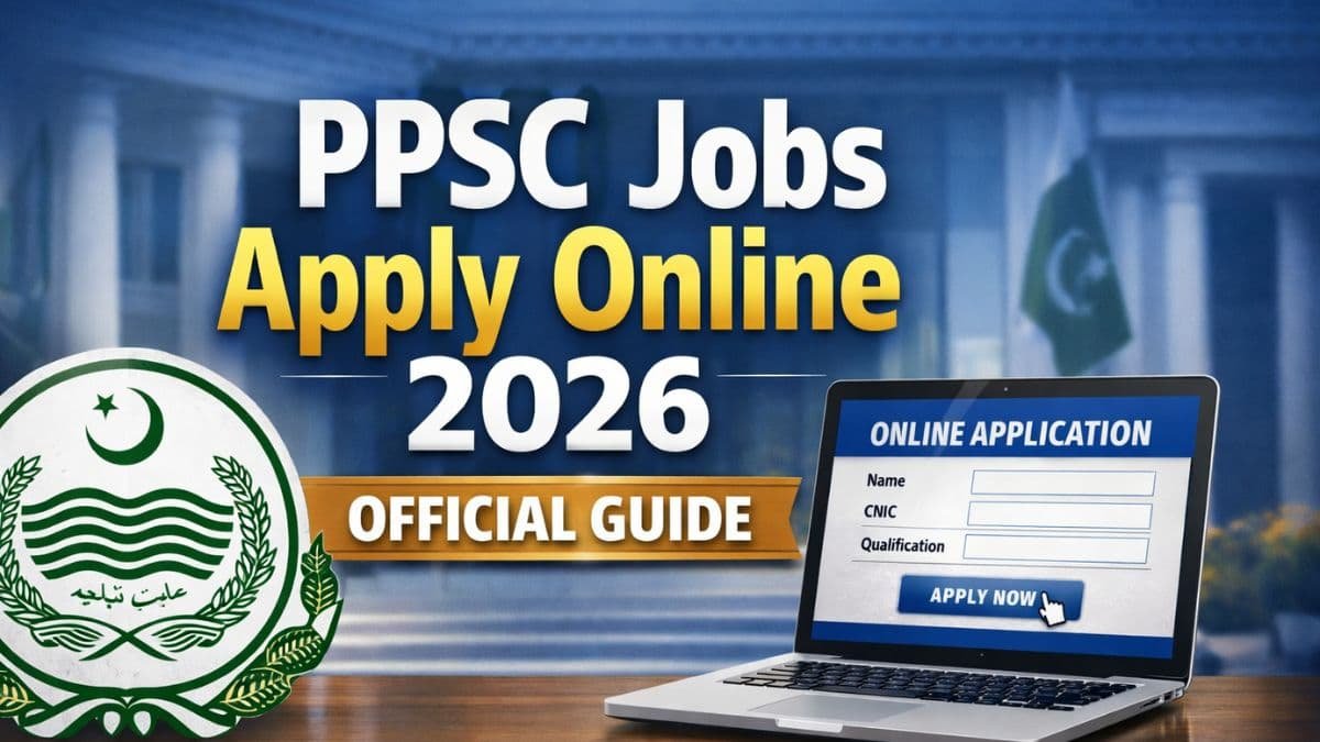 PPSC Jobs Apply Online – Official 2026 Guide